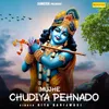Mujhe Chudiya Pehnado